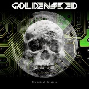 Goldenseed  The Astral Hologram (2017) Album Info