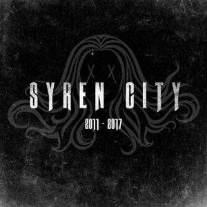 Syren City  2011  2017 (2017) Album Info