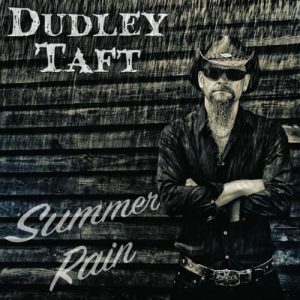 Dudley Taft  Summer Rain (2017) Album Info