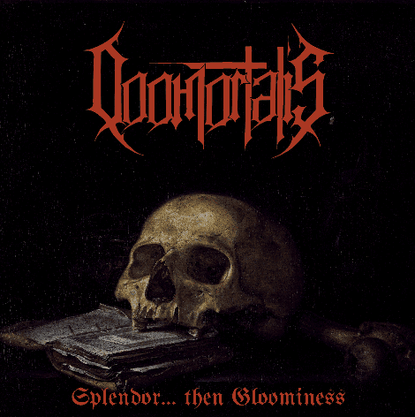 Doomortalis - Splendor... then Gloominess (2017) Album Info