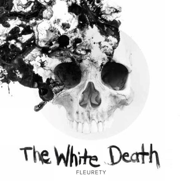 Fleurety - The White Death (2017)