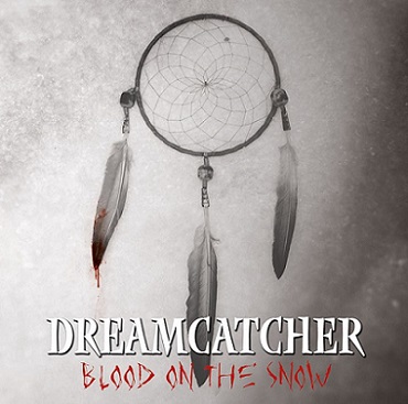 Dreamcatcher - Blood on the Snow (2017) Album Info