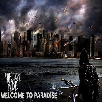The Last Ride - Welcome To Paradise (2017) Album Info