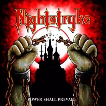 Nightstryke - Power Shall Prevail (2017) Album Info