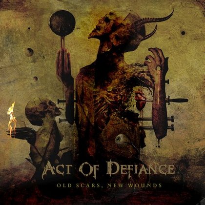 Act of Defiance - Old Scars, New Wounds (2017) Album Info