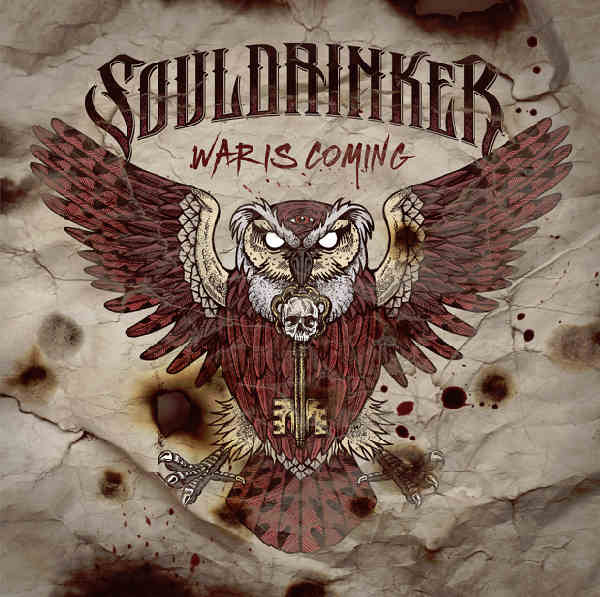 Souldrinker - War Is Coming (2017) Album Info