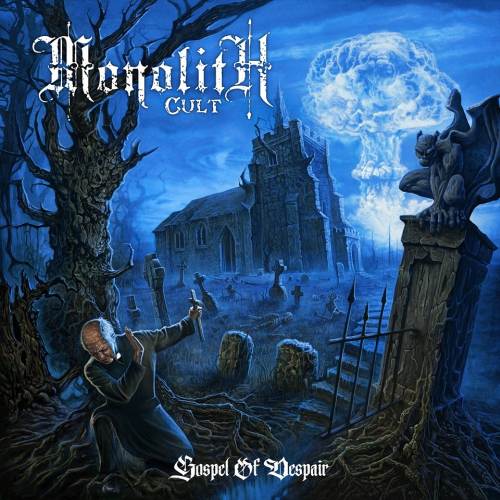 Monolith Cult - Gospel of Despair (2017) Album Info