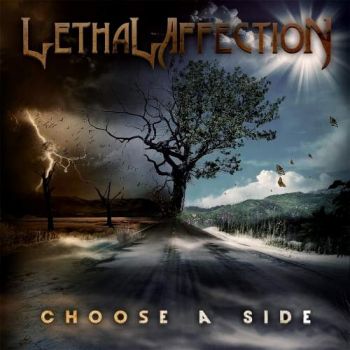 Lethal Affection - Choose a Side (2017) Album Info