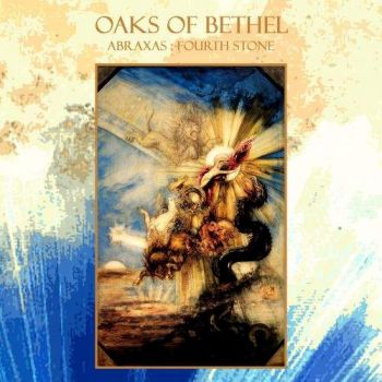 Oaks Of Bethel - Abraxas: Fourth Stone (2017) Album Info