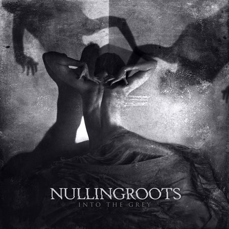Nullingroots - Into the Grey (2017) Album Info