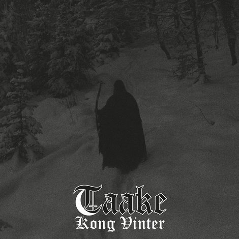 Taake - Kong Vinter (2017) Album Info
