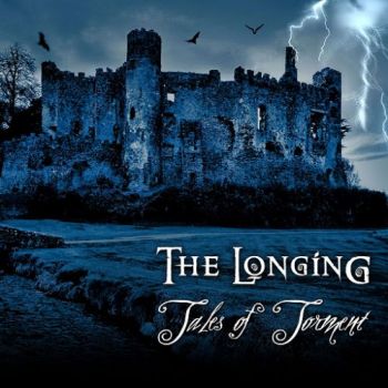 The Longing - Tales of Torment (2017) Album Info