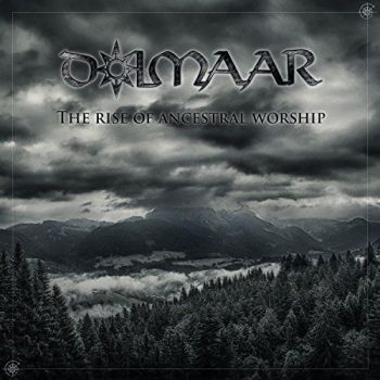 Dolmaar - The Rise Of Ancestral Worship (2017) Album Info