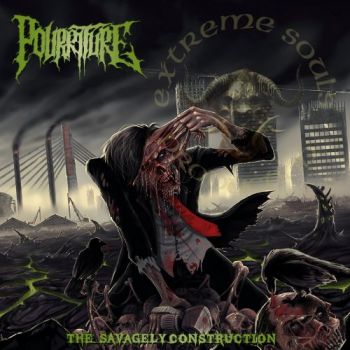 Pourriture - Forced And Destruction (2017) Album Info