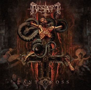Besatt - Anticross (2017) Album Info
