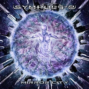 Sympuls-E - Mirror City (2017) Album Info