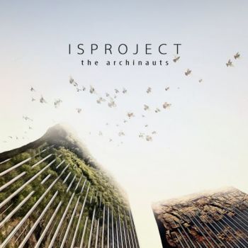 Isproject - The Archinauts (2017) Album Info
