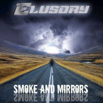 Elusory - Smoke And Mirrors (2017) Album Info