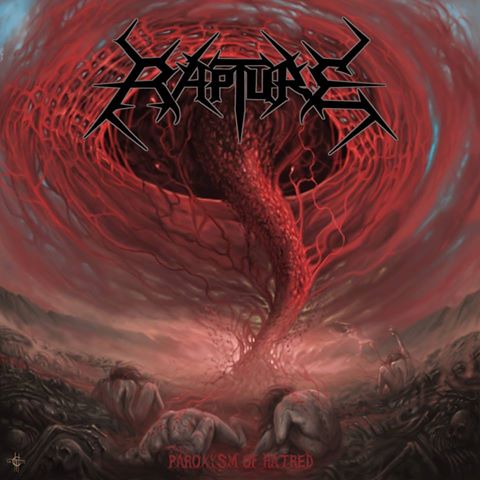 Rapture - Paroxysm of Hatred (2018) Album Info