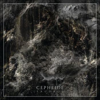 Cepheide - Saudade (2017) Album Info