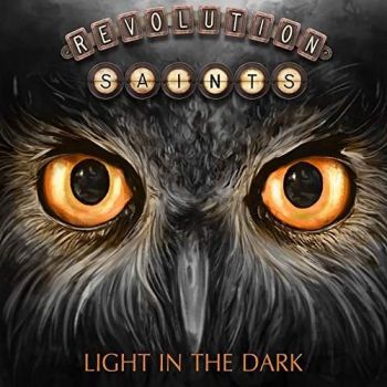 Revolution Saints - Light In The Dark (Japanese Edition) (2017) Album Info