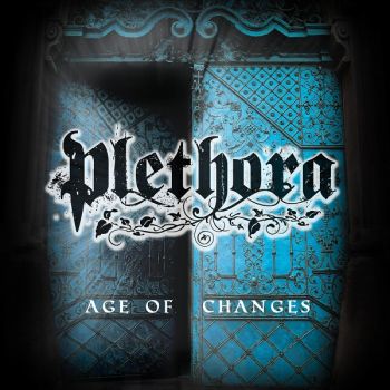 Plethora - Age of Changes (2017) Album Info