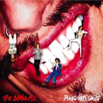 The Darkness - Pinewood Smile (Limited Edition) (2017) Album Info