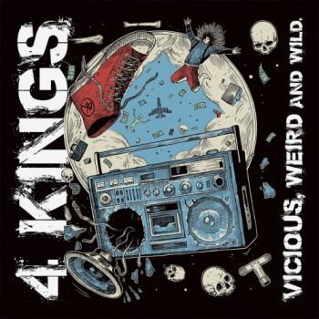 4 Kings - Vicious, Weird and Wild (2017) Album Info