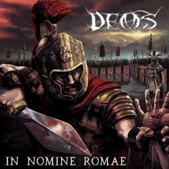 Deos - In Nomine Romae (2017) Album Info