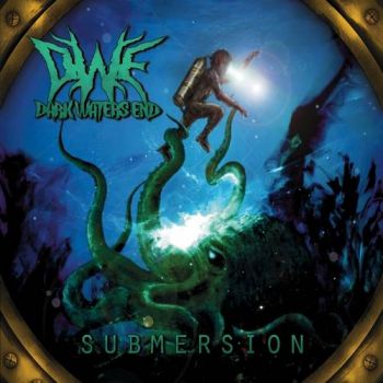Dark Waters End - Submersion (2017) Album Info