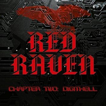 Red Raven - Chapter Two: DigitHell (2017) Album Info