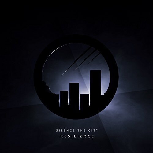 Silence The City - Resilince (2017) Album Info