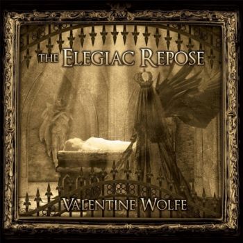 Valentine Wolfe - The Elegiac Repose (2017) Album Info