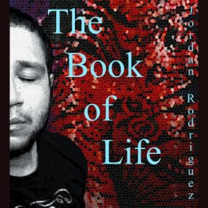 Jordan Rodriguez  The Book Of Life (2017) Album Info
