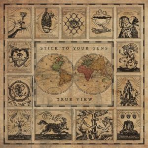 Stick to Your Guns  True View (2017) Album Info
