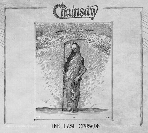 Chainsaw - The Last Crusade (2017) Album Info