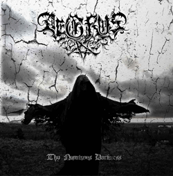 Aegrus - Thy Numinous Darkness (2017) Album Info