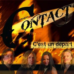 Groupe Contact  Cest Un D&#233;part (2017)