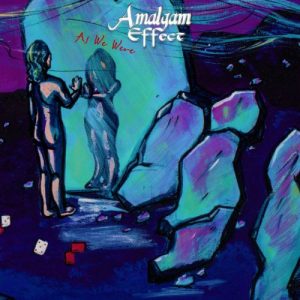 Amalgam Effect  As We Were (2017) Album Info