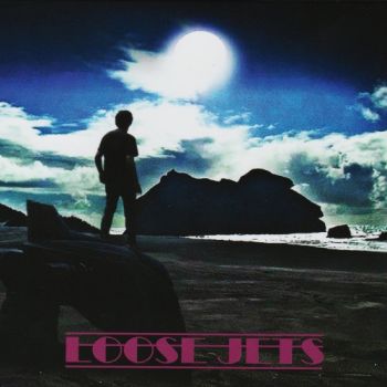Loose Jets - Loose Jets (2017) Album Info