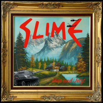 Slime - Hier und Jetzt (2017) Album Info