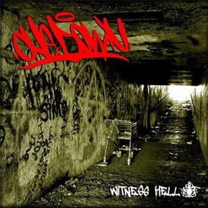 One Down  Witness Hell (2017) Album Info