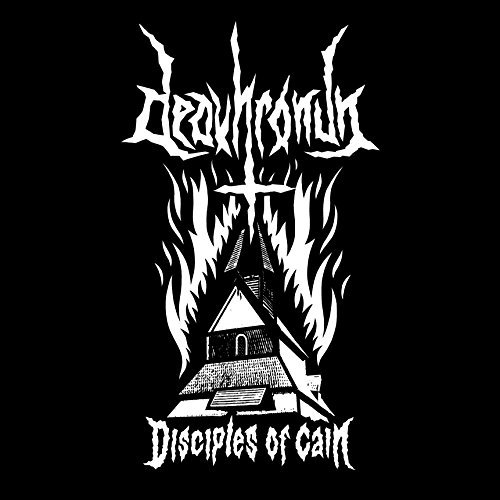 Deavhronun - Disciples of Cain (2017) Album Info