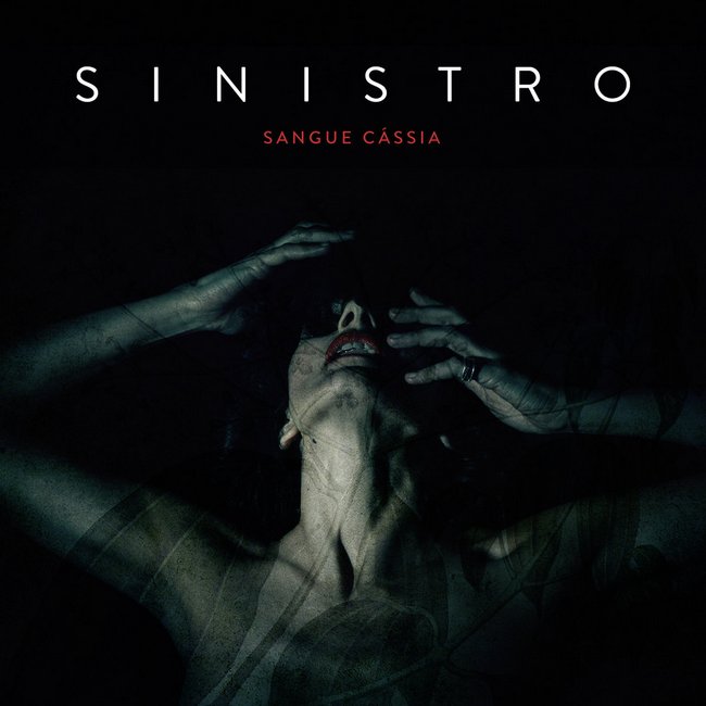 Sinistro - Sangue C&#225;ssia (2018) Album Info