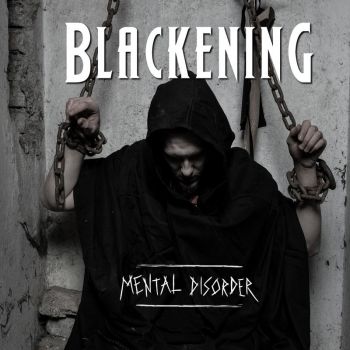 Blackening - Mental Disorder (2017)