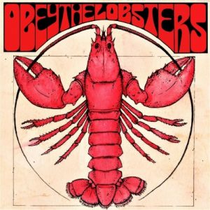 Obey the Lobsters  Obey the Lobsters (2017)