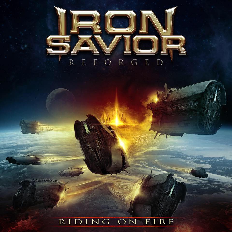 Iron Savior - Reforged - Riding On Fire (2017)