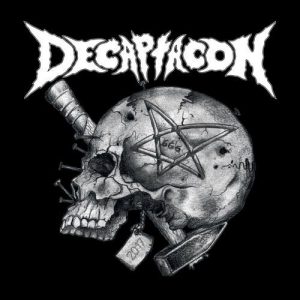 Decaptacon  Decaptacon (2017) Album Info