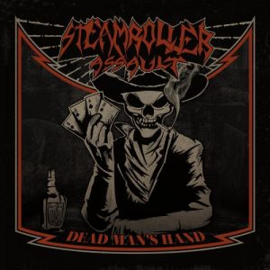 Steamroller Assault  Dead Mans Hand (2017) Album Info