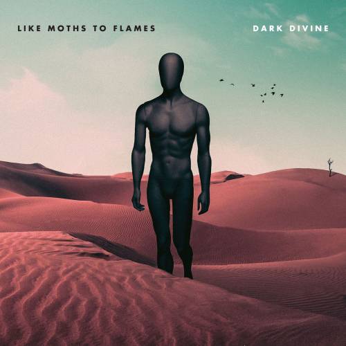 Like Moths To Flames - Dark Divine (2017) Album Info